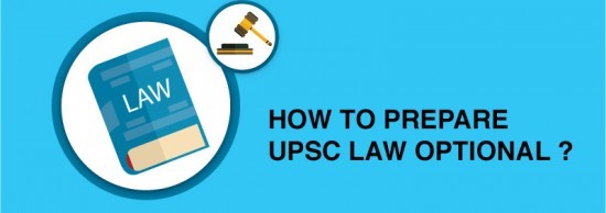 UPSC Law Syllabus  – How to Prepare for UPSC Law Optional?