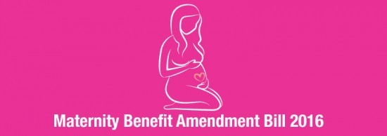 Maternity Benefit Amendment Bill 2016